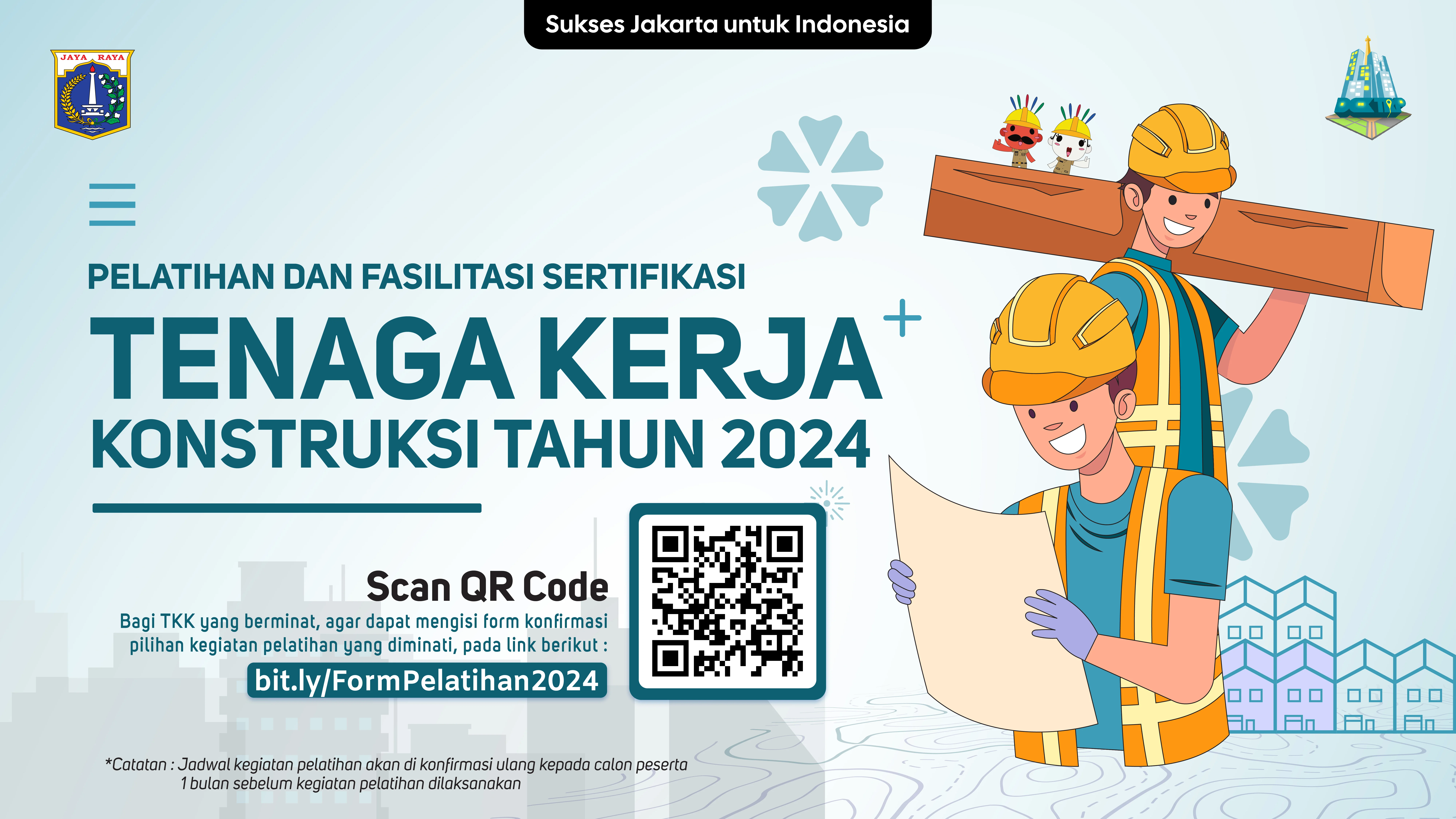 Pelatihan dan Fasilitasi Sertifikasi Tenaga Kerja Konstruksi (TKK) Terampil Tahun 2024