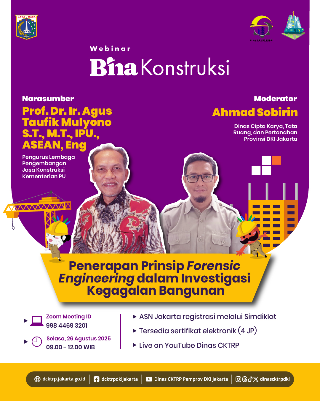 Gambar event: Webinar Bina Konstruksi - Penerapan Prinsip Forensic Engineering dalam Investigasi Kegagalan Bangunan